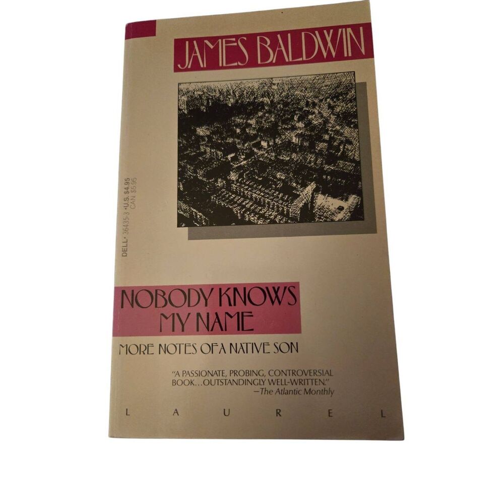 Nobody knows my name by James Baldwin - dell books - 0440364353